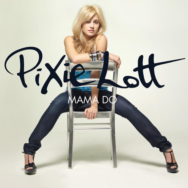 Album cover art for "Mama Do (Uh Oh, Uh Oh) [Acoustic Version]" by Pixie Lott