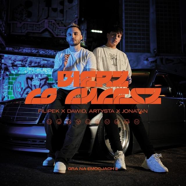 Album cover art for "Bierz co chcesz" by Filipek & Dawid, Artysta