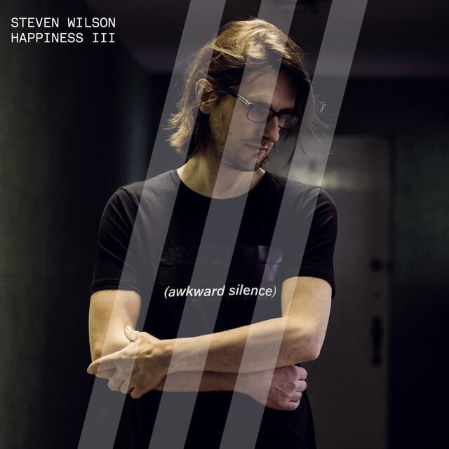 Album cover art for "Happiness III" by Steven Wilson
