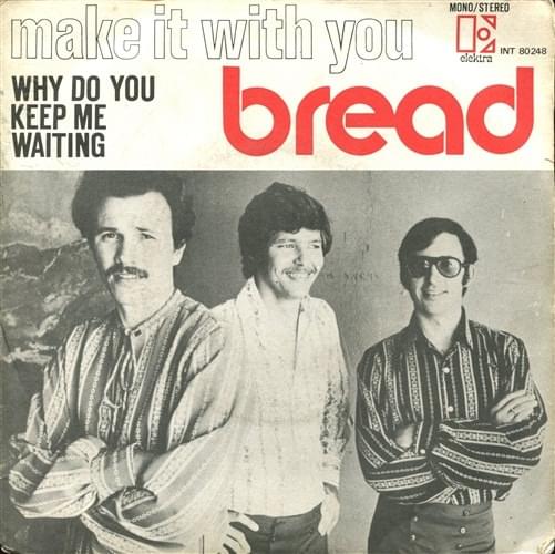 Album cover art for "Make It With You" by Bread