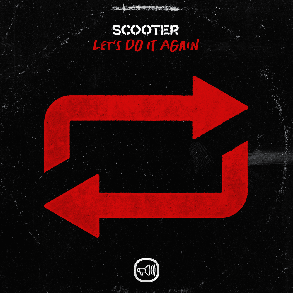 Album cover art for "Let’s Do It Again" by Scooter