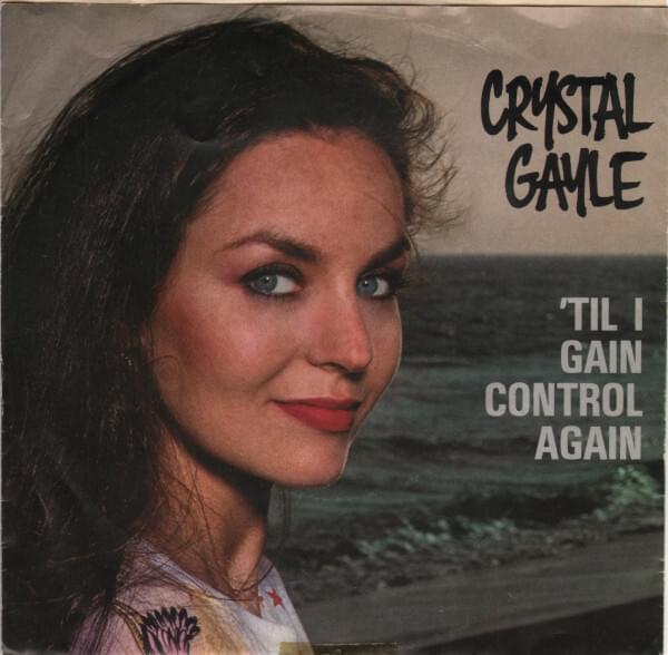 Album cover art for "’Til I Gain Control Again" by Crystal Gayle