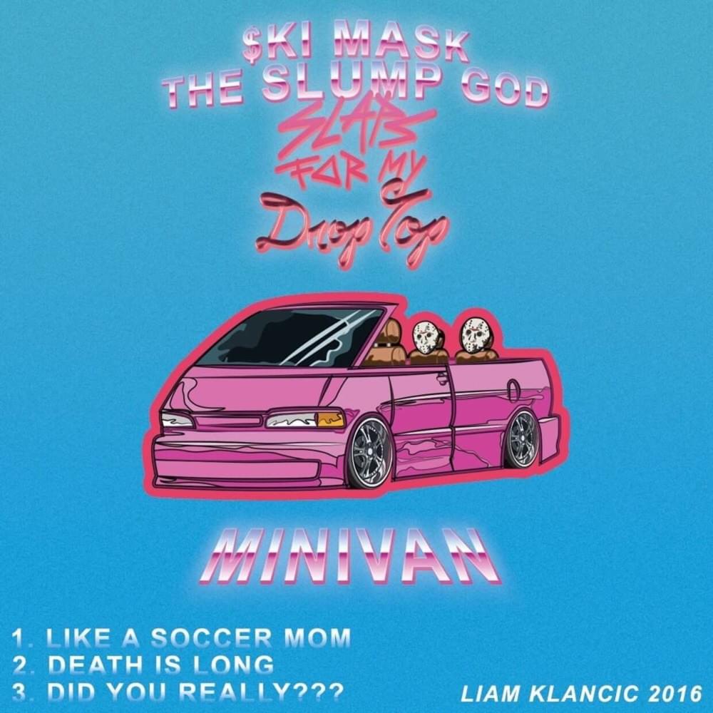 Cover image for SLAPS FOR MY DROP-TOP MINI-VAN