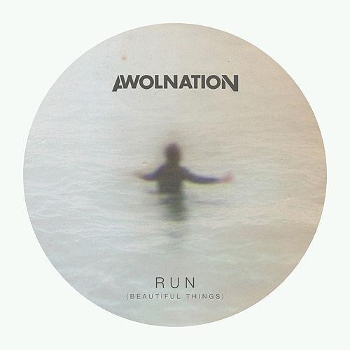 Album cover art for "Run (Beautiful Things) (Dan the Automator Remix)" by AWOLNATION & Del the Funky Homosapien