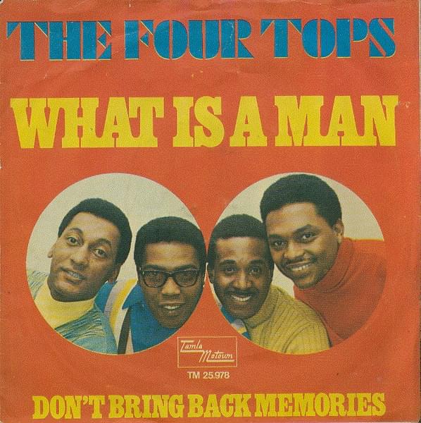Album cover art for "What Is A Man" by The Four Tops