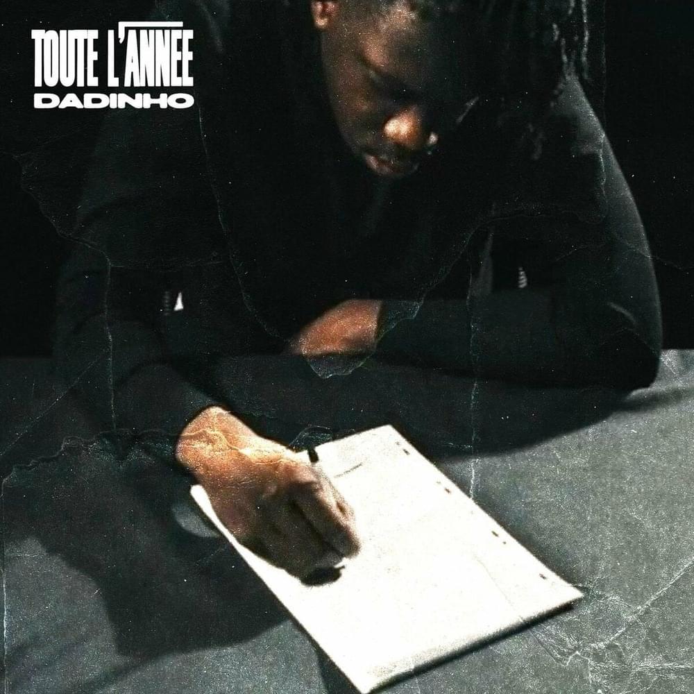 Album cover art for "Toute l’année" by Dadinho