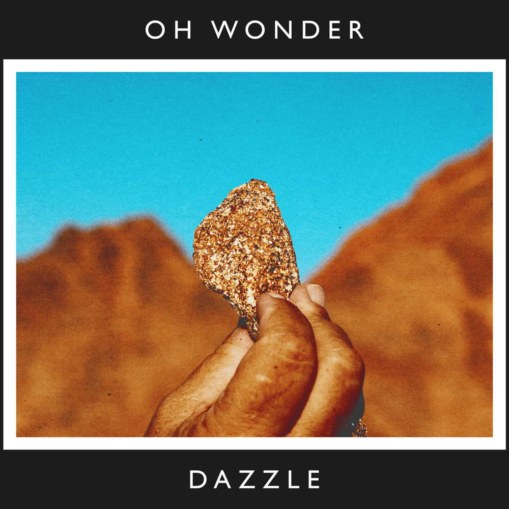 Album cover art for "Dazzle (10 Years On)" by Oh Wonder
