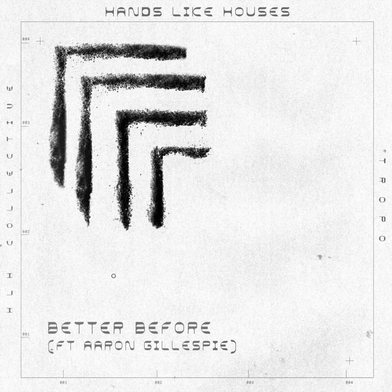 Album cover art for "Better Before" by Hands Like Houses