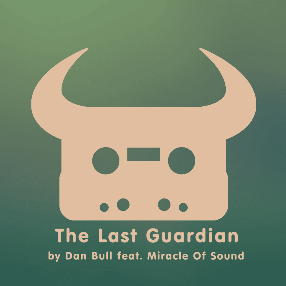 Album cover art for "The Last Guardian" by Dan Bull & Miracle of Sound