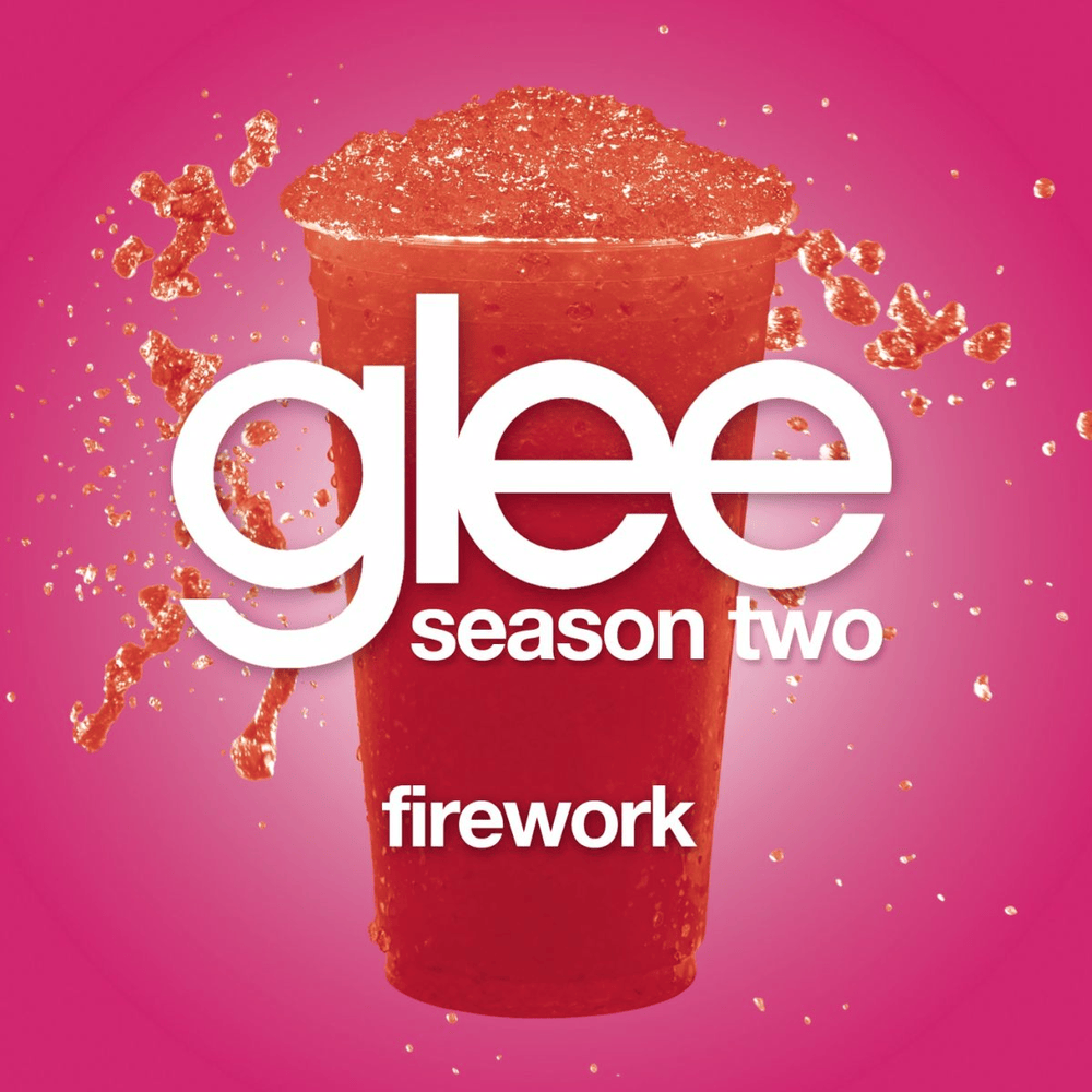 Album cover art for "Firework" by Glee Cast