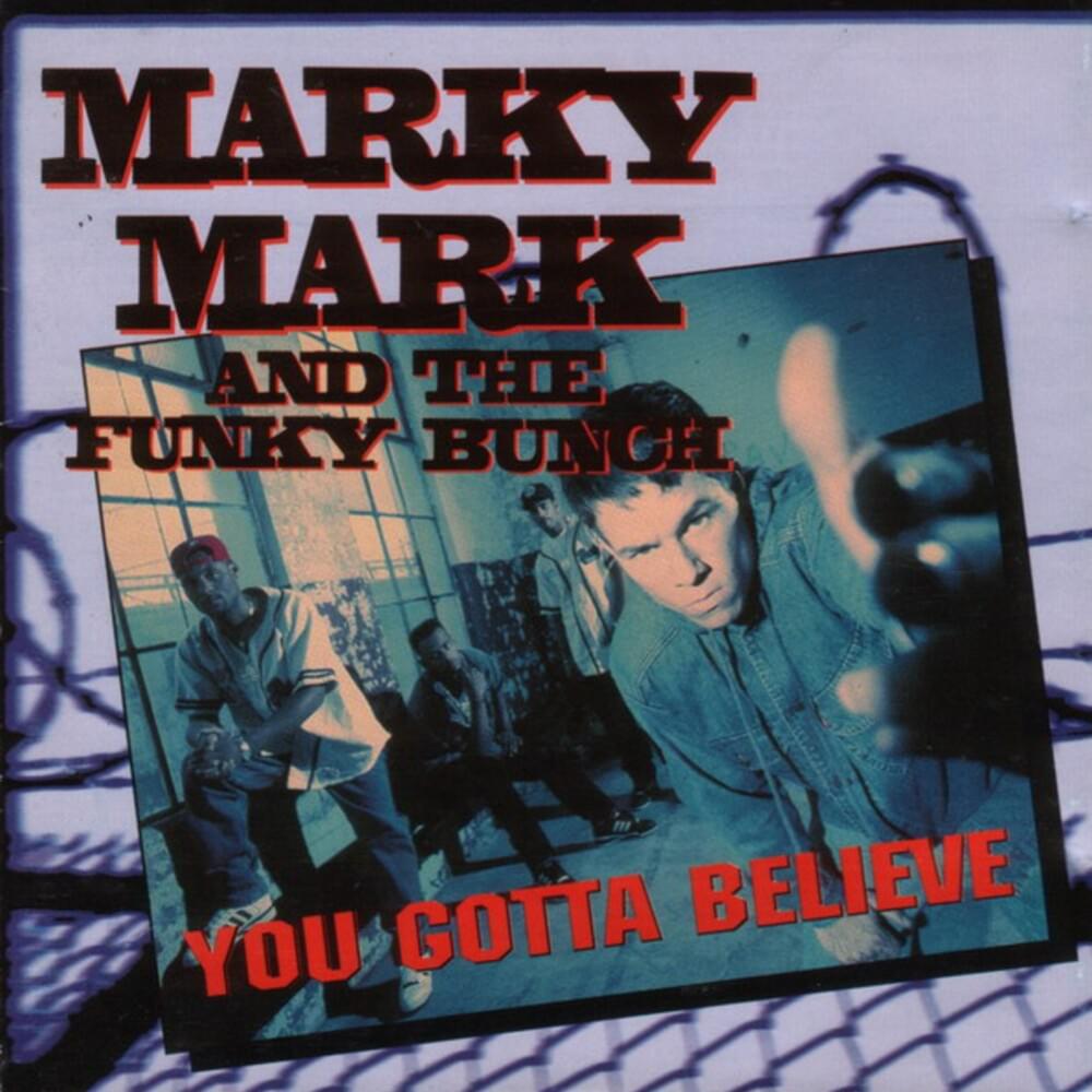 I Want You by Marky Mark and the Funky Bunch