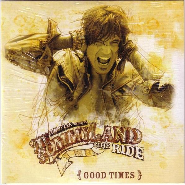 Album cover art for "Good Times" by Tommy Lee & Butch Walker