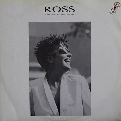 Album cover art for "Can’t Take My Eyes Off You" by Ross (Italo-Disco & Eurobeat group)