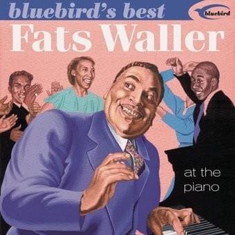 Your Feets Too Big by Fats Waller