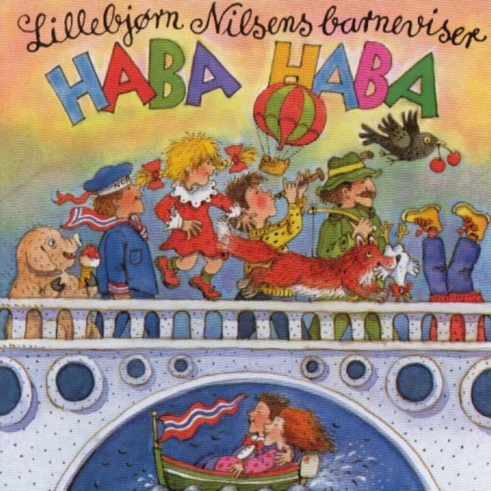Haba Haba! by Lillebjørn Nilsen