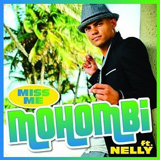 Album cover art for "Miss Me" by Mohombi & Nelly