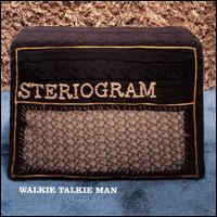 Album cover art for "Walkie Talkie Man" by Steriogram