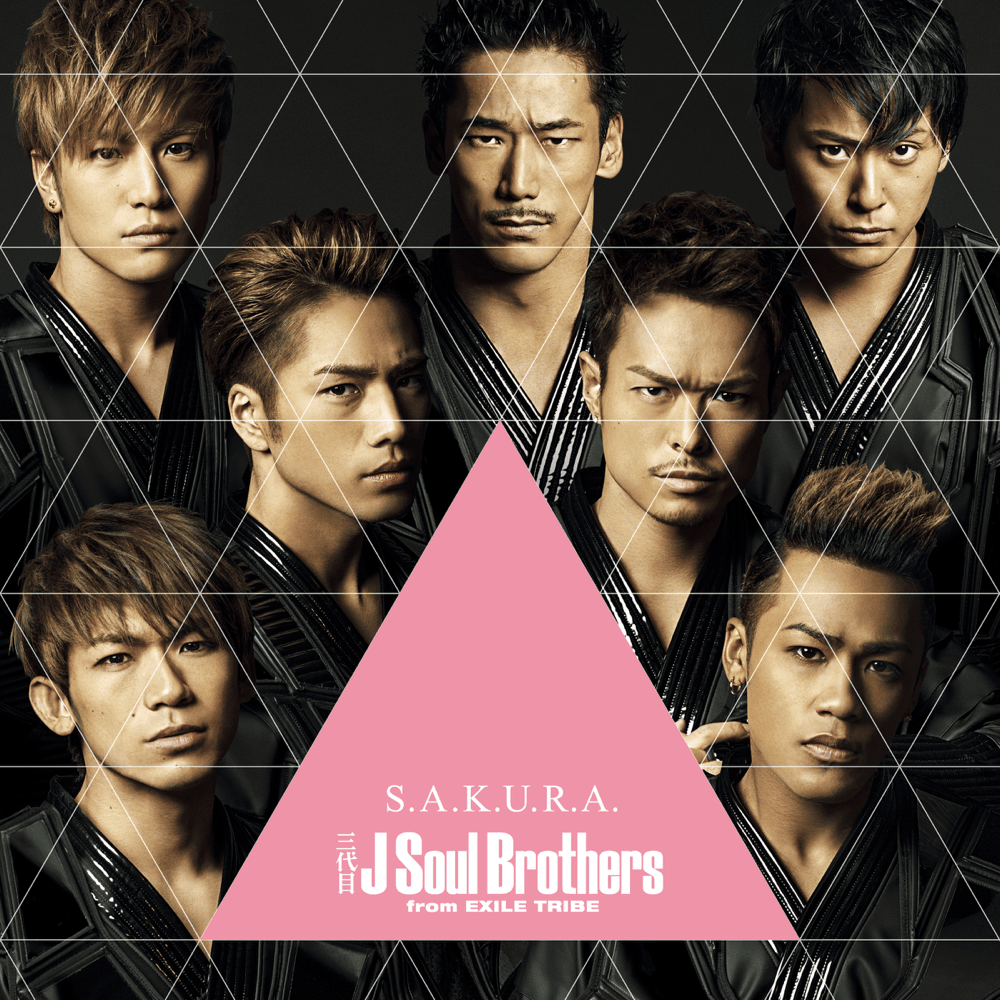 Album cover art for "S.A.K.U.R.A." by 三代目 J SOUL BROTHERS from EXILE TRIBE