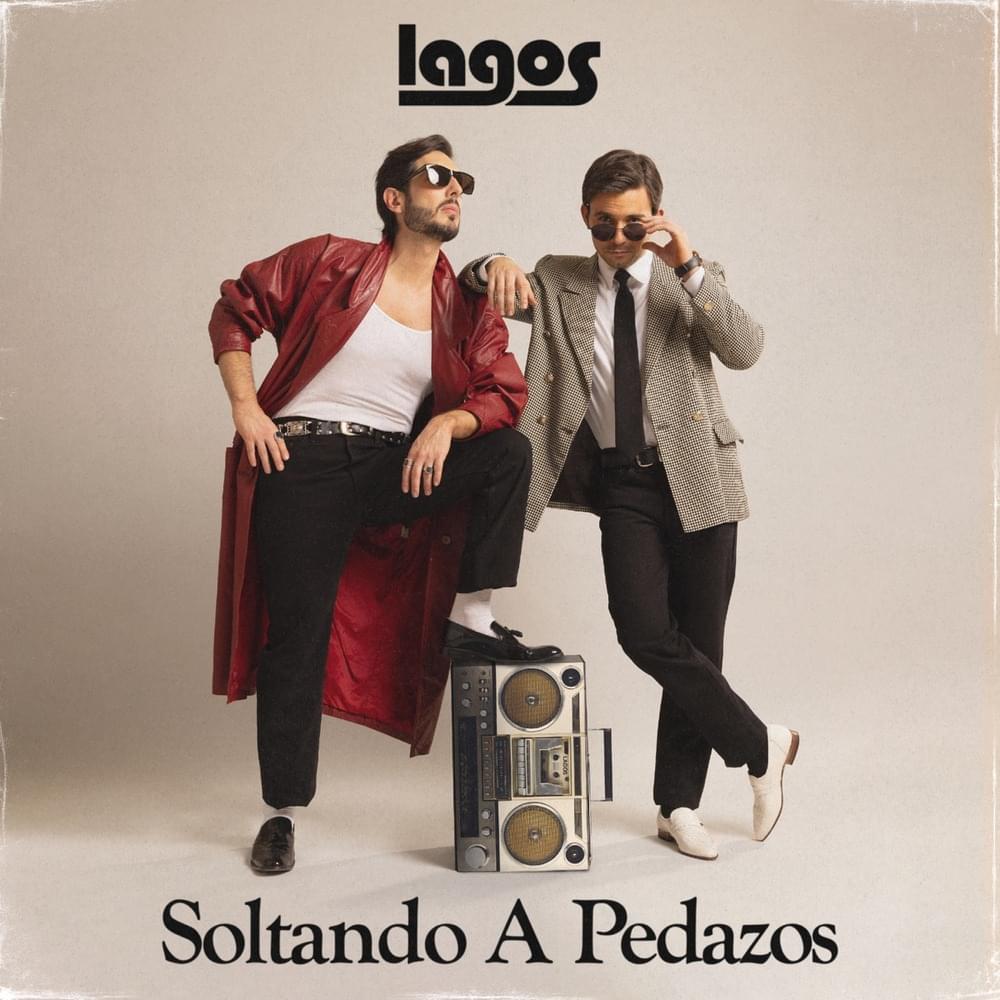 Album cover art for "Soltando A Pedazos" by LAGOS
