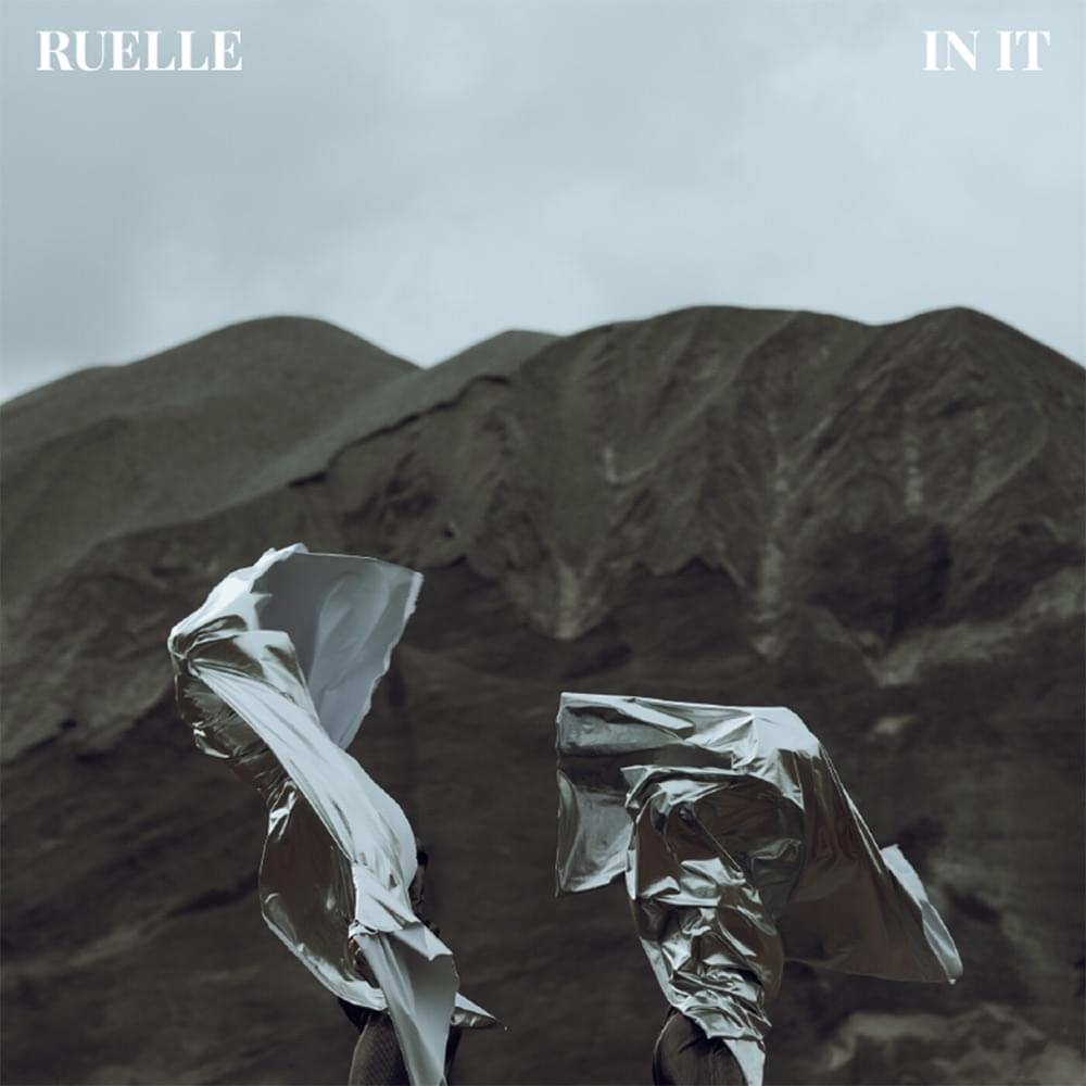 Album cover art for "In It" by Ruelle