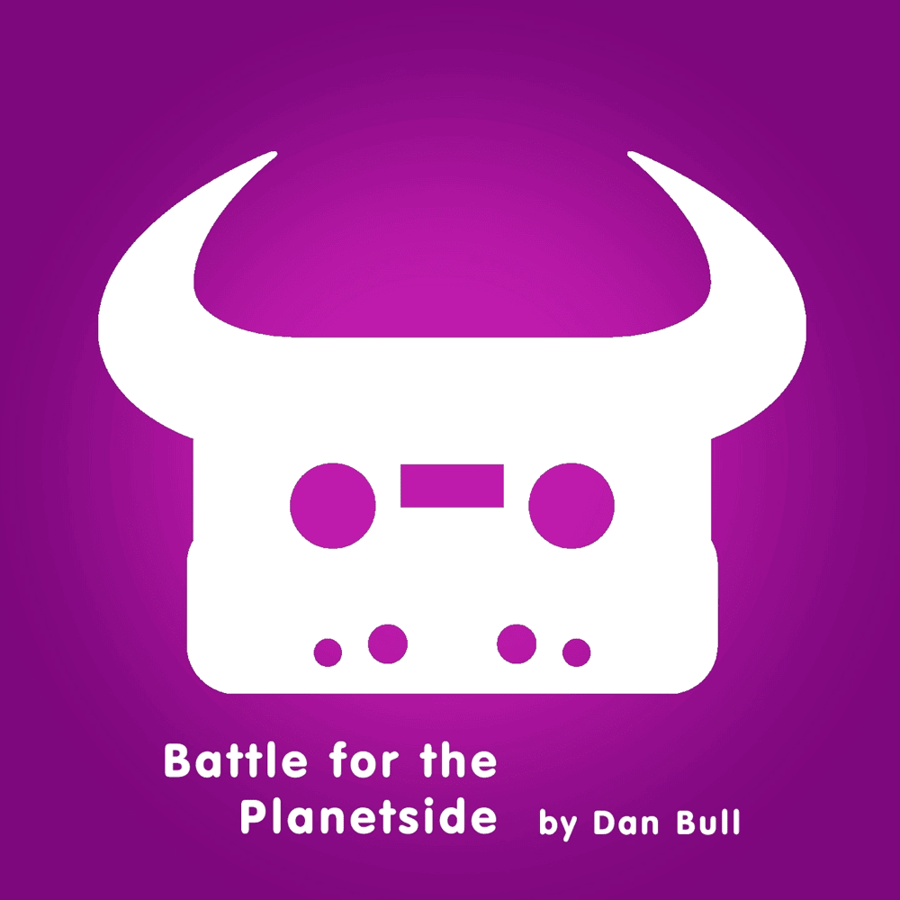 Album cover art for "Battle For The Planetside" by Dan Bull