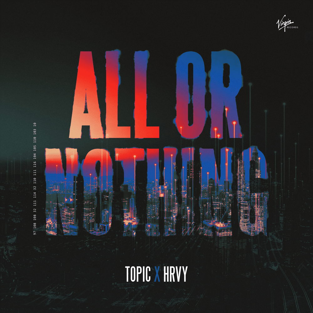 Album cover art for "All Or Nothing" by Topic
