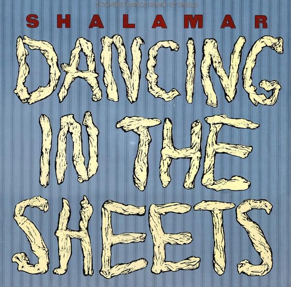 Album cover art for "Dancing In the Sheets" by Shalamar
