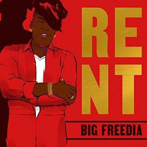 Rent by Big Freedia