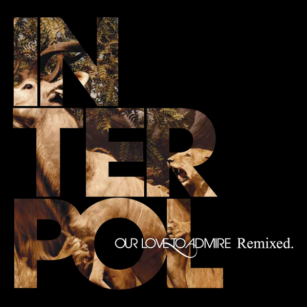 Cover image for Our Love to Admire (Remixed) - EP
