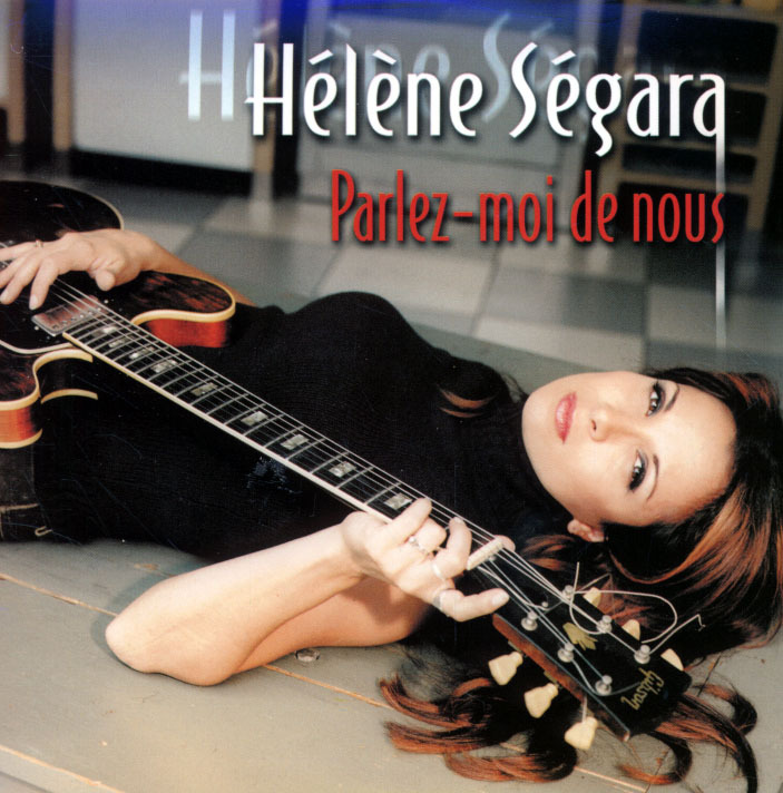 Album cover art for "Parlez-moi de nous" by Hélène Ségara