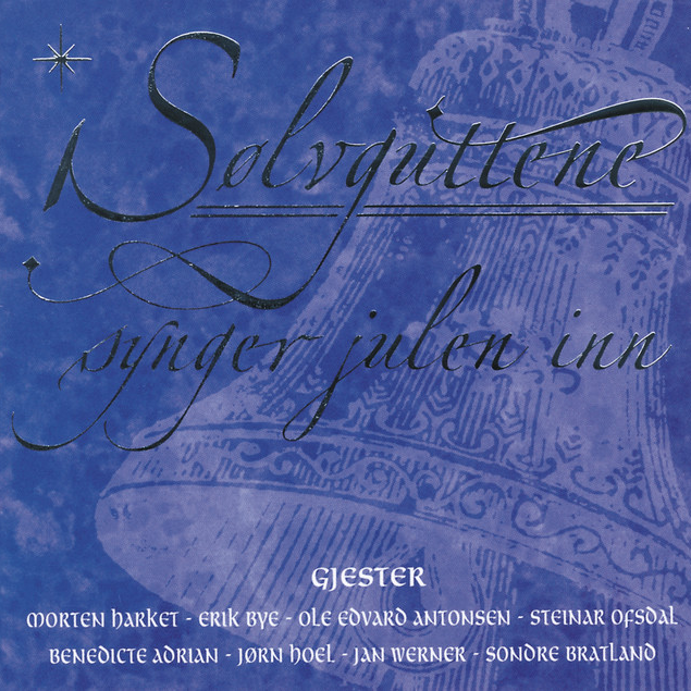 Jeg er så glad hver julekveld (2001) by Sølvguttene