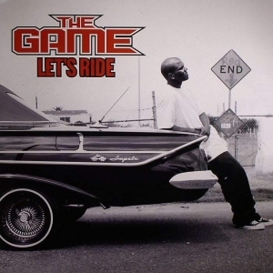 Album cover art for "Let’s Ride" by The Game