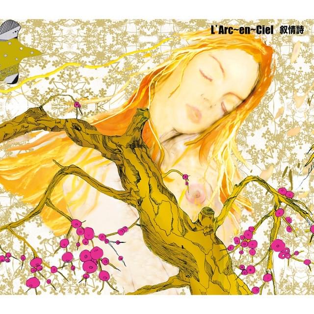 叙情詩 (Jojoushi) by L’Arc〜en〜Ciel