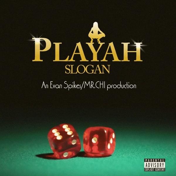 Album cover art for "Playah" by Slogan