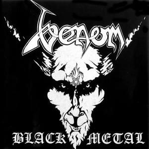 Album cover art for "Black Metal" by Venom