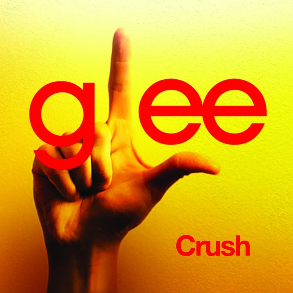 Album cover art for "Crush" by Glee Cast
