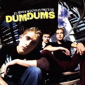 Album cover art for "You Knock Me Off My Feet" by Dum Dums