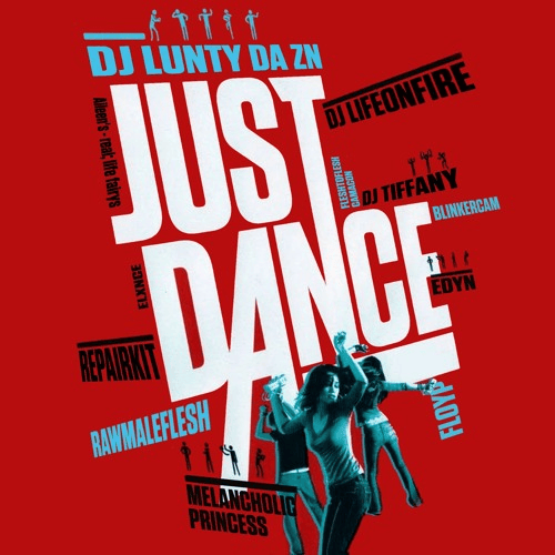 Cover image for JUST DANCE 25' [EVERYTHING BUT CLUB VOL.2] #April Fools