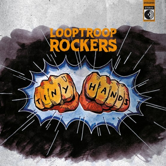Album cover art for "Tiny Hands" by Looptroop Rockers