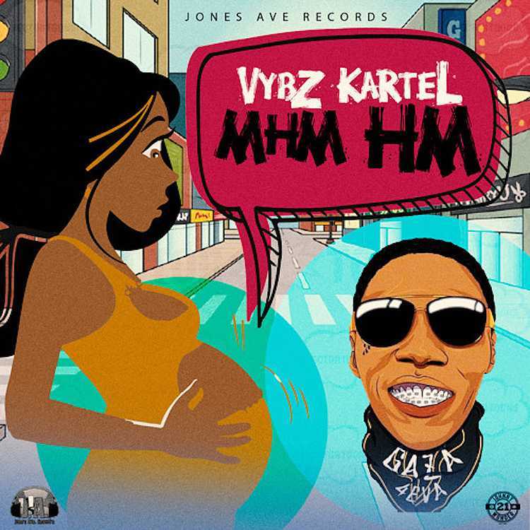 Mhm Hm by Vybz Kartel