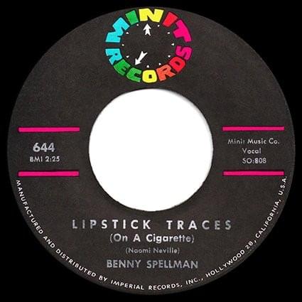 Album cover art for "Lipstick Traces (On a Cigarette)" by Benny Spellman