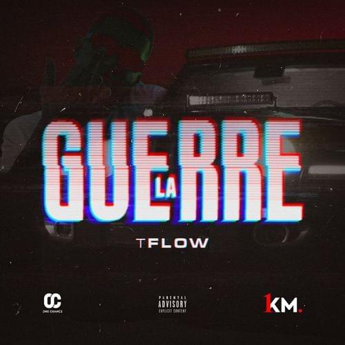 Album cover art for "La Guerre" by Tflow