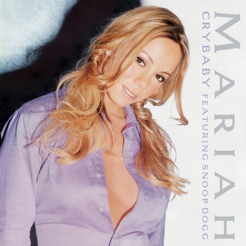 Album cover art for "Crybaby" by Mariah Carey & Snoop Dogg