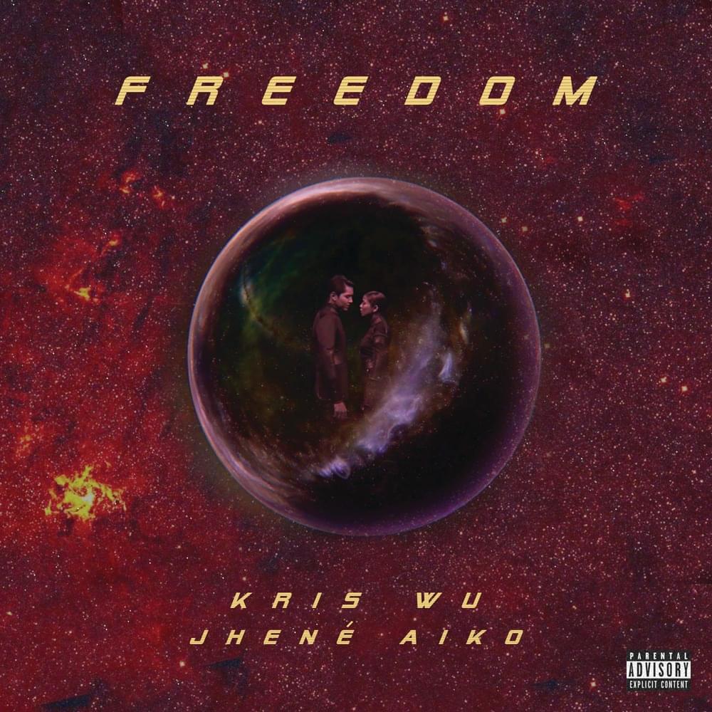 Freedom by 吴亦凡 (Kris Wu)