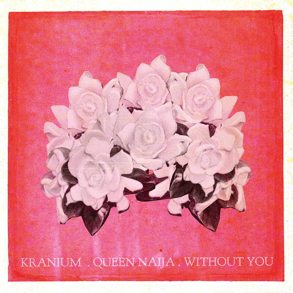 Without You by Kranium