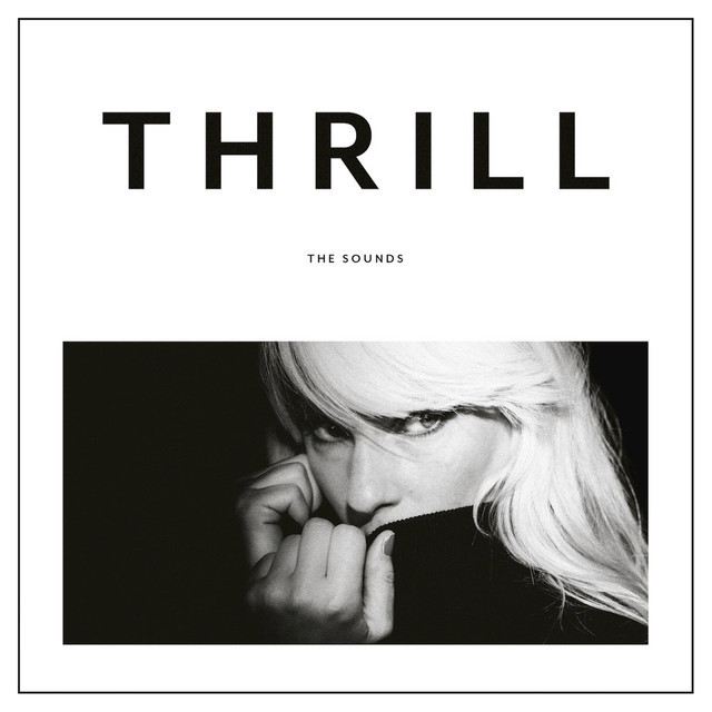 Album cover art for "Thrill" by The Sounds