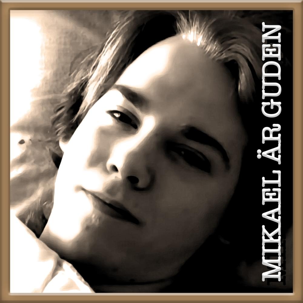 Album cover art for "Mikael är guden" by Filip Winther