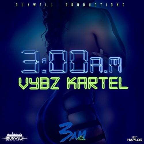 Album cover art for "3am" by Vybz Kartel