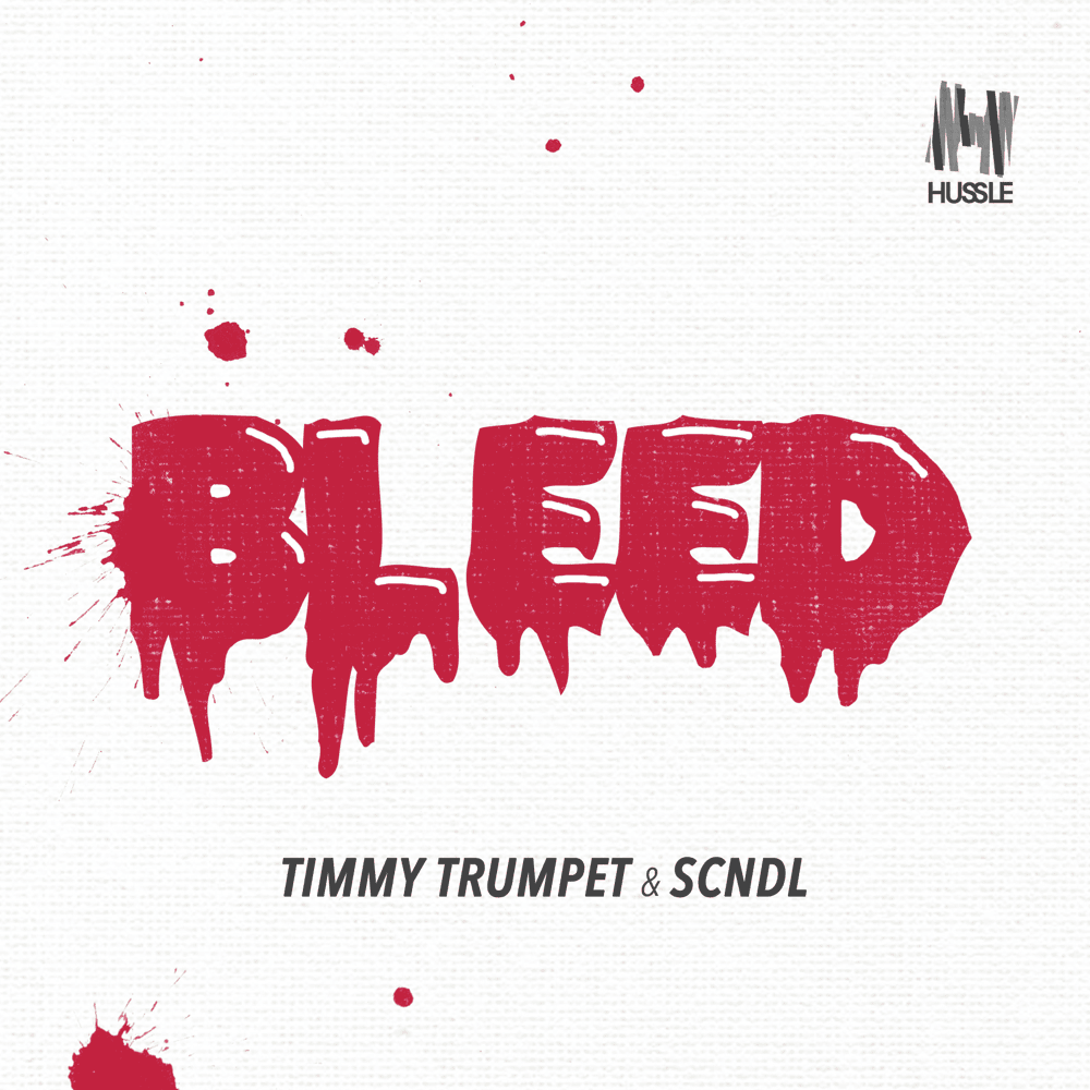 Album cover art for "Bleed" by Timmy Trumpet