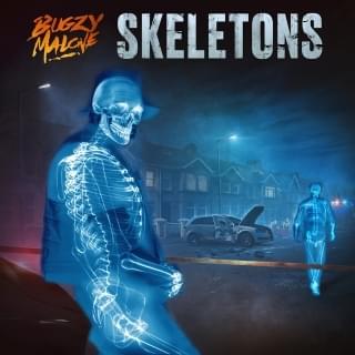 Album cover art for "Skeletons" by Bugzy Malone